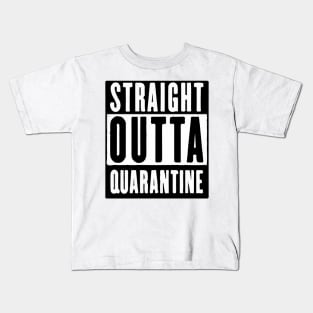 Straight Outta Quarantine Kids T-Shirt